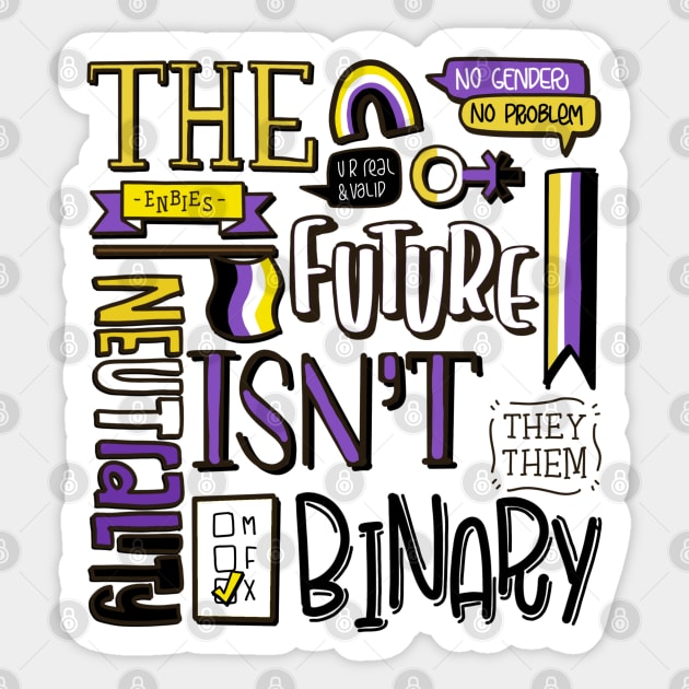 The future isn't binary | Non-binary Sticker by Teeger Apparel